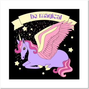 Cute Unicorn Rainbow Lover gift Be Magical Posters and Art